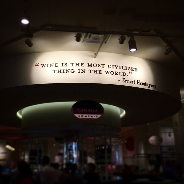Can't argue with that, Mr Hemingway. #eataly #chicago #wine #winesisterhood #invinoveritas